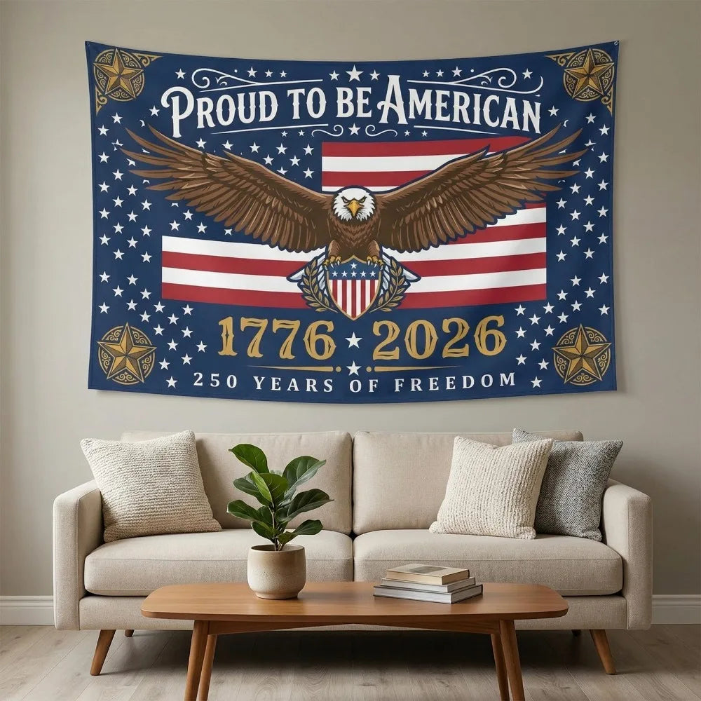 Proud to Be American Tapestry 250 Years of Freedom 1776–2026 Bald Eagle Patriotic Wall Decor for USA 250th Anniversary