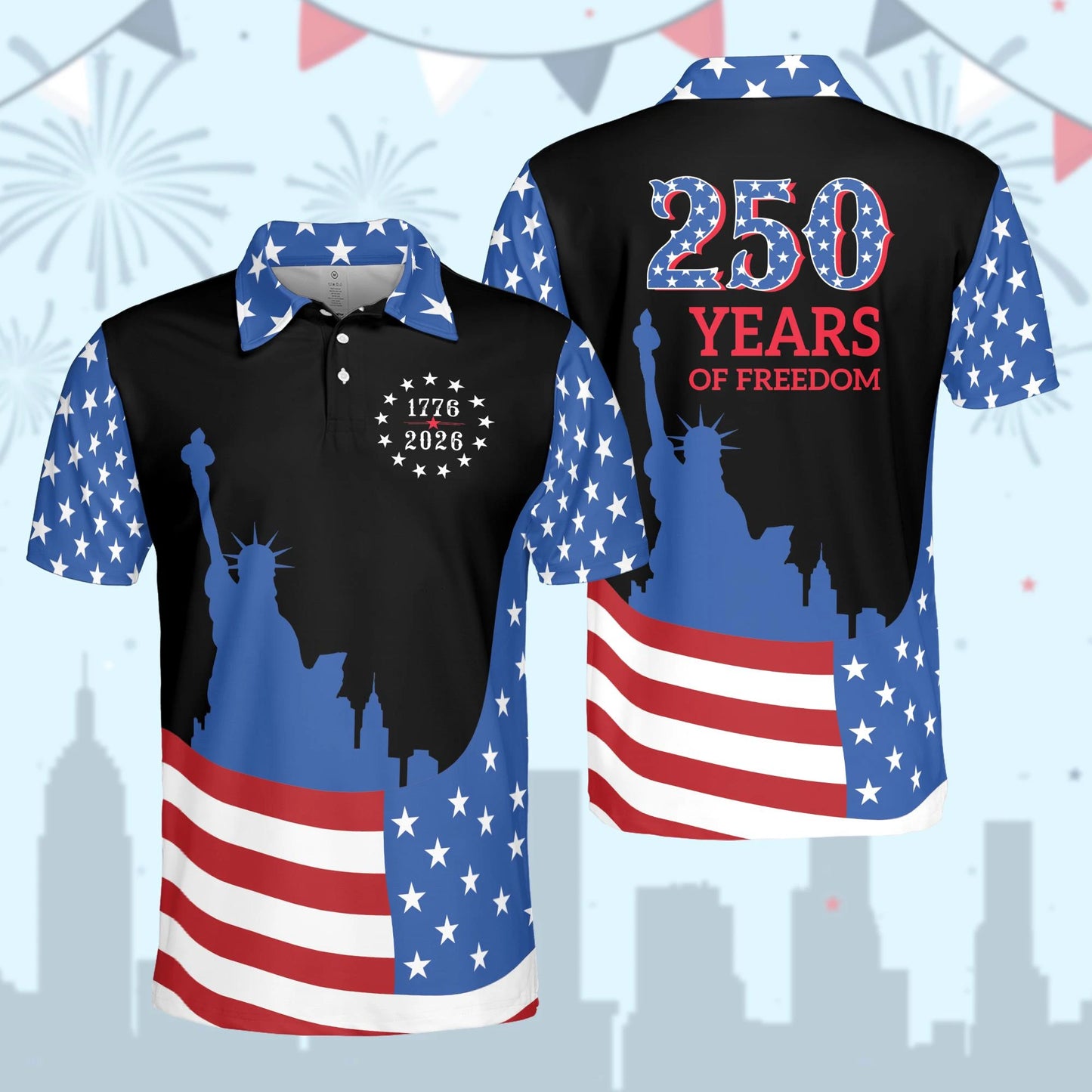 America 1776-2026 Polo, 250 Years of Freedom Polo, 250th Anniversary Polo, Statue of Liberty