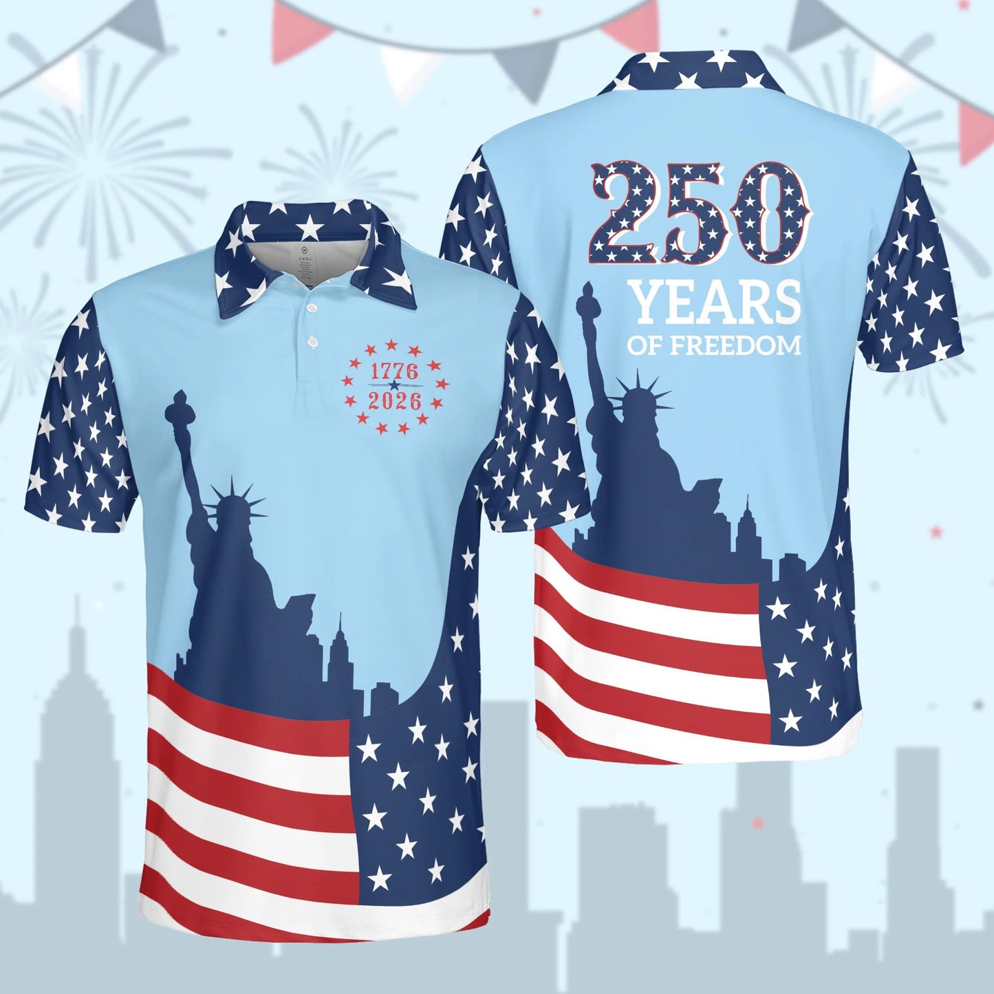 America 1776-2026 Polo, 250 Years of Freedom Polo, 250th Anniversary Polo, Statue of Liberty